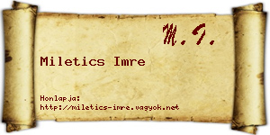 Miletics Imre névjegykártya